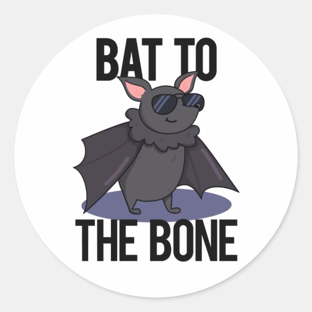 Pegatina Redonda Bat To The Bone Funny Animal Pun (Anverso)