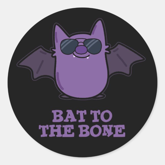 Pegatina Redonda Bat To The Bone Funny Animal Pun Dark BG (Anverso)