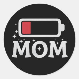 Pegatina Redonda Batería de mamá baja cansada divertido día de la m