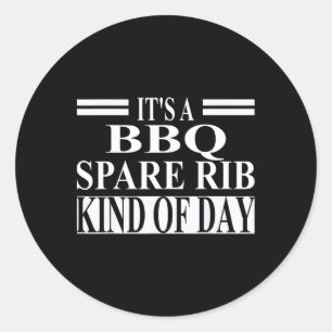 Pegatina Redonda Bbq Ropa De Recambio Ropa Mejor Gracioso Spareribs