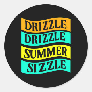 Pegatina Redonda Bbq Tee Funny Drizzle Drizzle Summer Sizzle