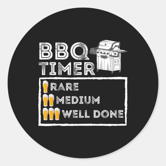 Pegatina Redonda Bbq Timer - Funny Bbq Smoker Byrbeculling Grilling (Anverso)