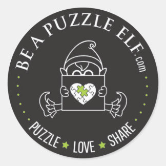 Pegatina Redonda Be A Puzzle Elf – PUZZLE. LOVE. SHARE Sticker