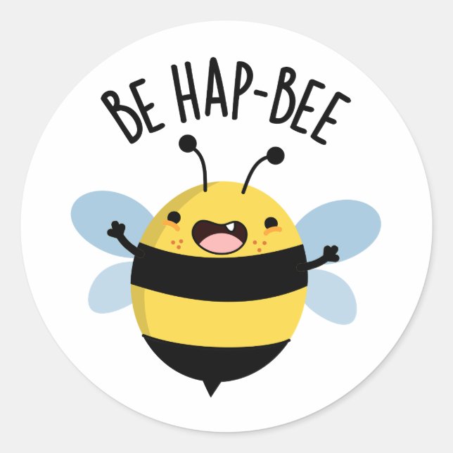 Pegatina Redonda Be Hap-bee Funny Bee Pun (Anverso)