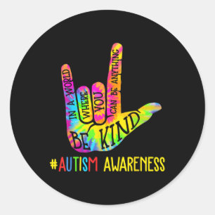 Pegatina Redonda Be Kind Asl Love Lenguaje de Rótulo Mano Autismo A