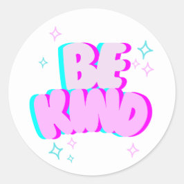 Pegatina Redonda “Be Kind” Round Sticker