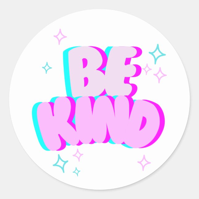 Pegatina Redonda “Be Kind” Round Sticker (Anverso)