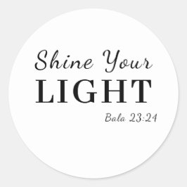 Pegatina Redonda Be the Light Christian Bible Verse Design