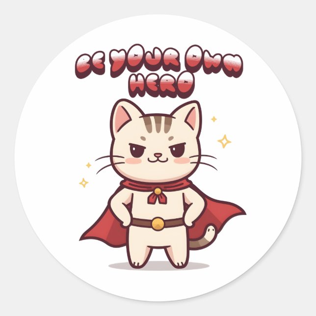 Pegatina Redonda Be Your Own Hero Cute Cat Hero (Anverso)