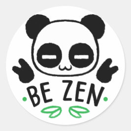 Pegatina Redonda Be Zen