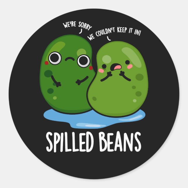 Pegatina Redonda Beans Funny Veggie Bean Pun Dark BG (Anverso)