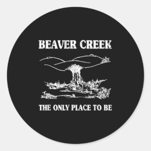 Pegatina Redonda Beaver Creek Es El Único Lugar Para Ser Una Lesbia