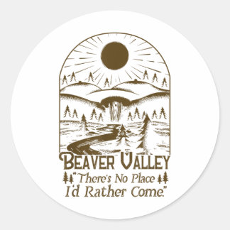Pegatina Redonda Beaver Valley No Hay Un Lugar Que Más Bien Vine