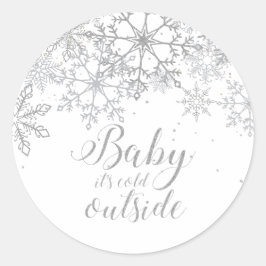 Pegatina Redonda Bebé, hace frío afuera, Baby Showe Silver