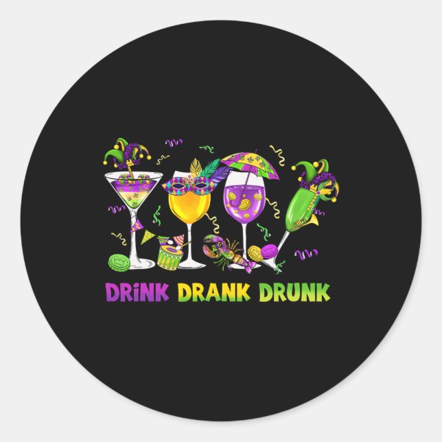 Pegatina Redonda Beber Beber Borracho Gracioso Beber Mardi Gras Gl  (Anverso)