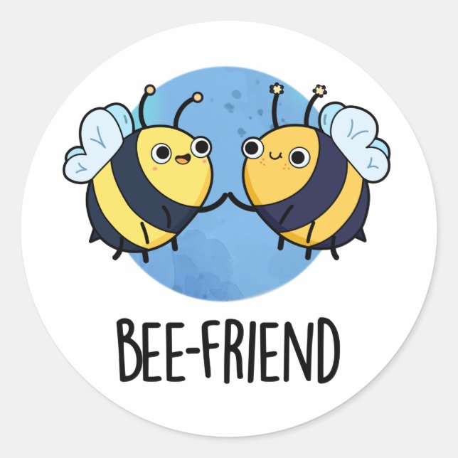 Pegatina Redonda Bee-Friend Funny Insect Bee Pun (Anverso)