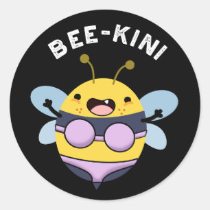 Pegatina Redonda Bee-kini Funny Bee Puns Dark BG