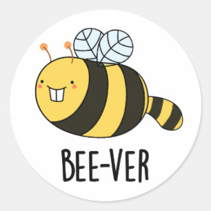 Pegatina Redonda Bee-ver Funny Animal Beaver Bee Pun
