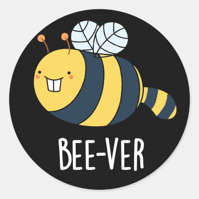 Pegatina Redonda Bee-ver Funny Animal Beaver Bee Pun Dark BG (Anverso)