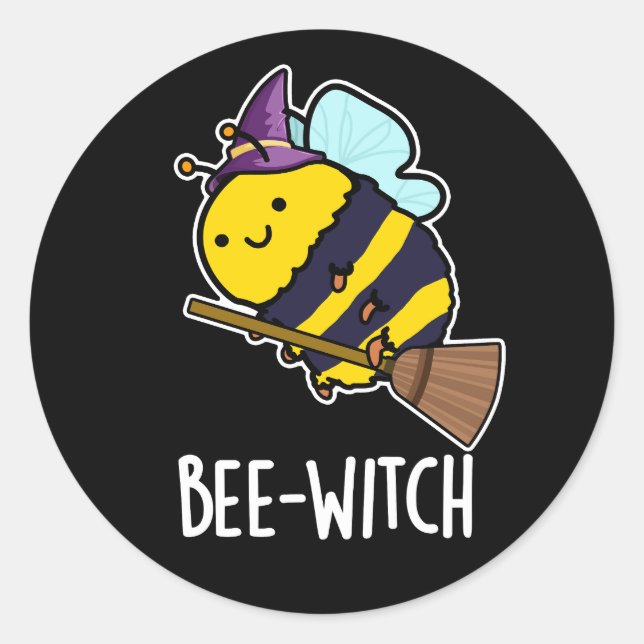 Pegatina Redonda Bee-witch Funny Bee Pun Dark BG (Anverso)