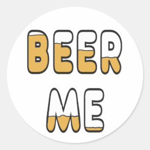 Pegatina Redonda Beer Me