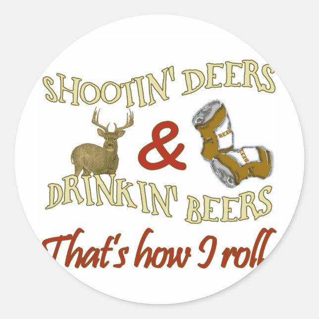 Pegatina Redonda Beer Shooting Deer (Anverso)