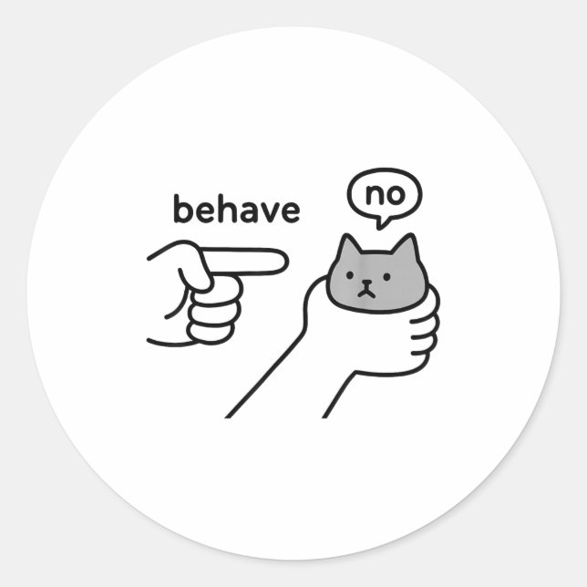 Pegatina Redonda Behave No Funny Cat Meme Cartoon Design  (Anverso)