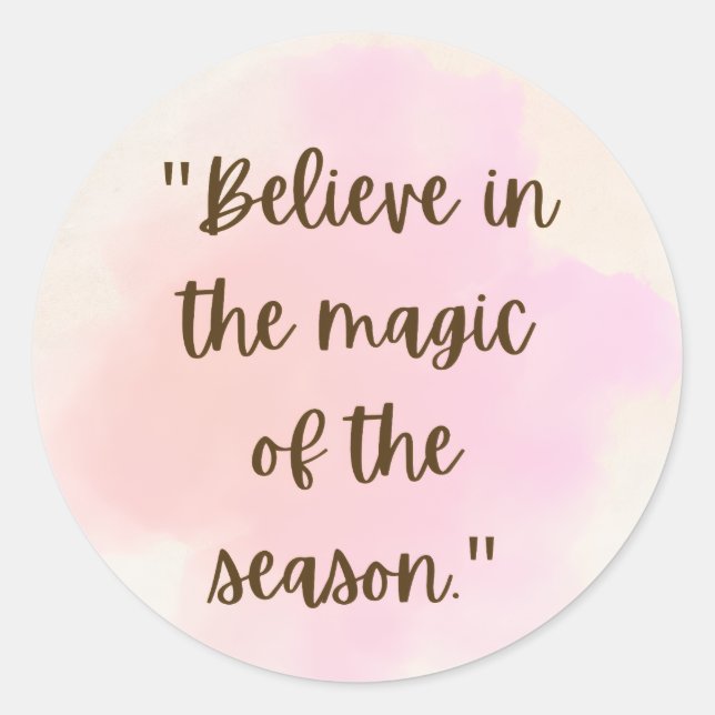Pegatina Redonda Beleive in the magic of season Stickers (Anverso)
