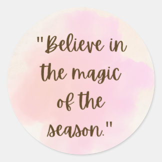 Pegatina Redonda believe in the magic stickers