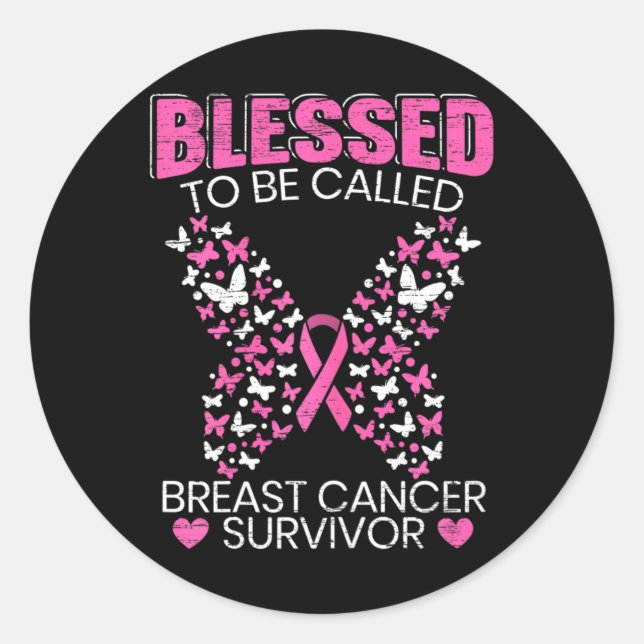 Pegatina Redonda Bendita De Ser Llamada Sobreviviente De Cáncer De  (Anverso)