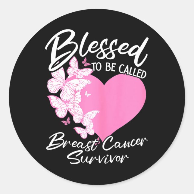 Pegatina Redonda Bendita De Ser Llamada Sobreviviente De Cáncer De  (Anverso)