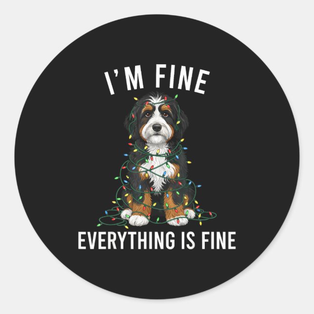 Pegatina Redonda Bernedoodle Christmas I'm Fine Everything Is Fine  (Anverso)