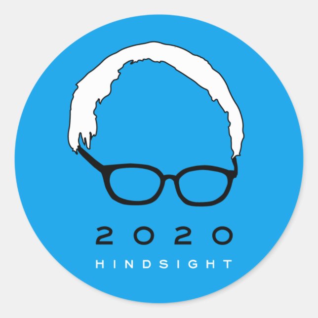 Pegatina Redonda Bernie Sanders 2020 Hindsight (Anverso)