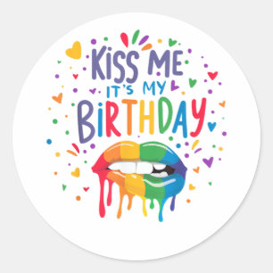 Pegatina Redonda Bésame es mi cumpleaños