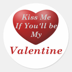 Pegatina Redonda Bésame si serás mi Valentín