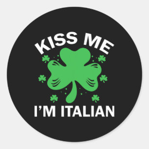 Pegatina Redonda Bésame Soy Italiano Divertida Familia Italiana Día