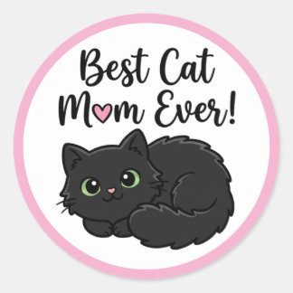 Pegatina Redonda Best Cat Mom Ever Black Cat 