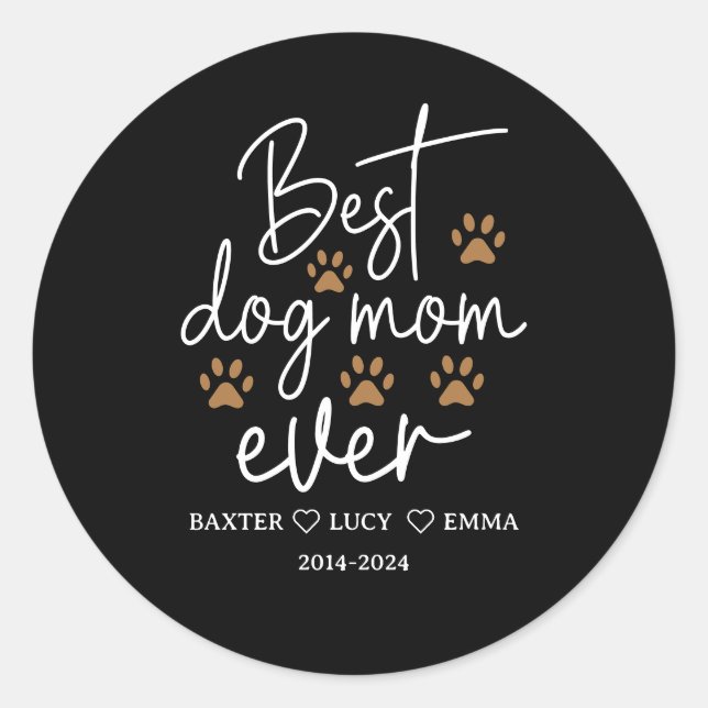 Pegatina Redonda Best Dog Mom Ever | Happy Mother’s Day  (Anverso)