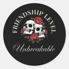 Pegatina Redonda Best Friend, Friendship Level: Unbreakable, friend
