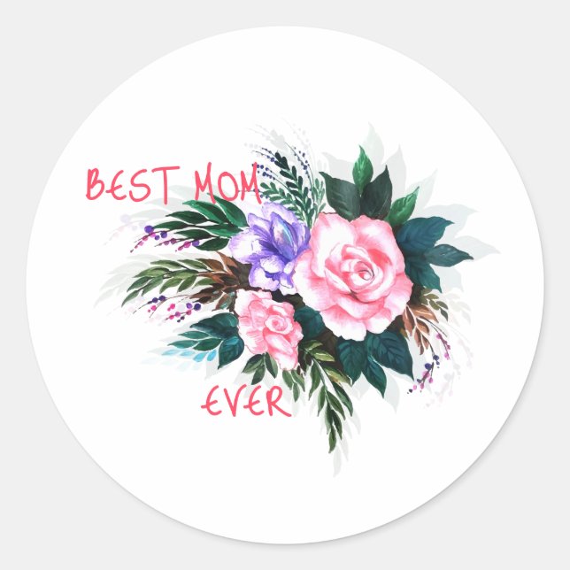 Pegatina Redonda Best mom ever flower (Anverso)