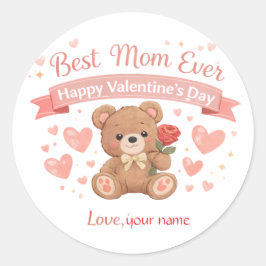 Pegatina Redonda Best Mom Ever Valentine Heart Postcard