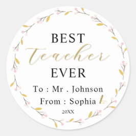 Pegatina Redonda Best Teacher Ever – Custom Name Sticker Gift