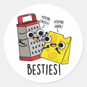 Pegatina Redonda Besties Grater Pun