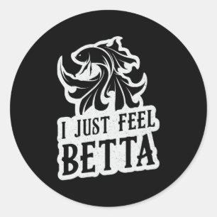 Pegatina Redonda Betta Fish Yo Solo Siento Que Betta Lover Combate 