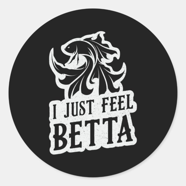 Pegatina Redonda Betta Fish Yo Solo Siento Que Betta Lover Combate  (Anverso)