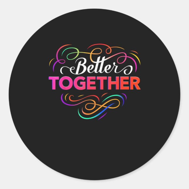 Pegatina Redonda Better Together Minimal Design  (Anverso)
