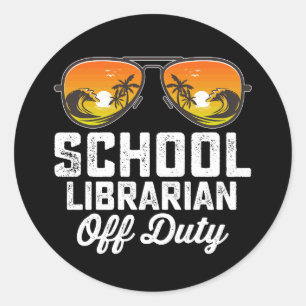 Pegatina Redonda Bibliotecario Escolar Fuera De Servicio El Día De 