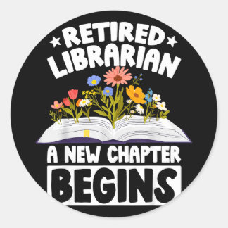 Pegatina Redonda Bibliotecario jubilado nuevo capítulo comienza jub