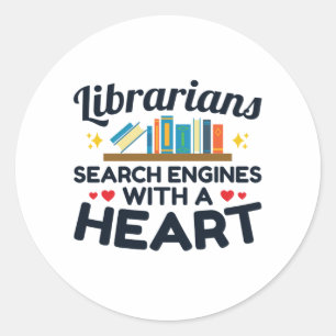 Pegatina Redonda Bibliotecarios buscan motores con corazón