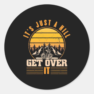Pegatina Redonda Bicicleta De Montaña Es Sólo Una Colina